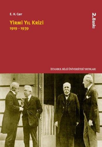 Yirmi Yıl Krizi 1919 - 1939 | Kitap Ambarı