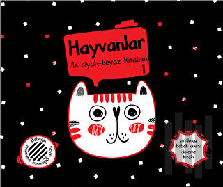 Yırtılmaz Kitap: Hayvanlar 1 İlk Siyah-Beyaz Kitabım