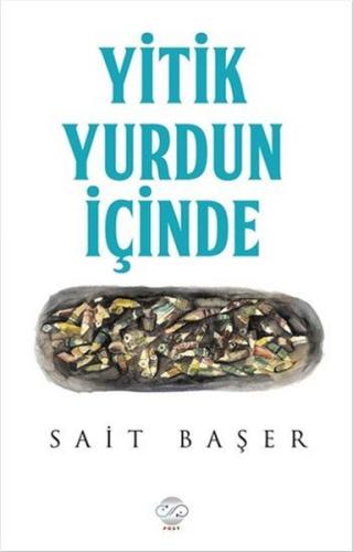 Yitik Yurdun İçinde