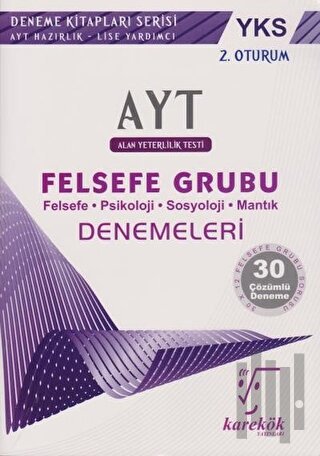 YKS AYT 2. Oturum 30 Çözümlü Felsefe Grubu Denemeleri