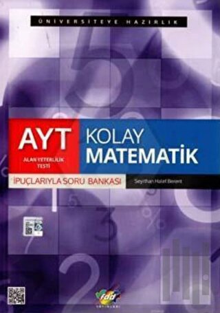 YKS AYT Kolay Matematik İpuçlarıyla Soru Bankası