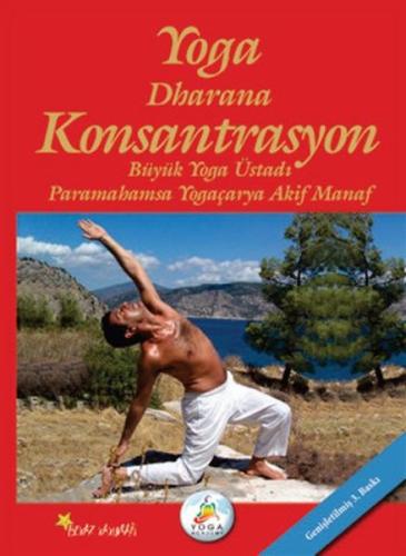 Yoga Dharana Konsantrasyon | Kitap Ambarı