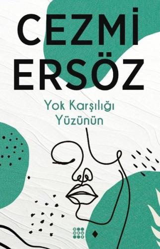 Yok Karşılığı Yüzünün | Kitap Ambarı