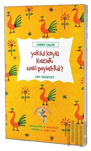 Yoksul Köylü Kazları Nasıl Paylaştırdı? | Kitap Ambarı