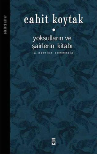 Yoksulların ve Şairlerin Kitabı -1  (Ciltli)