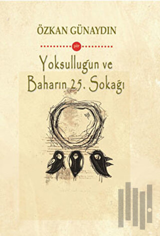 Yoksulluğun ve Baharın 25. Sokağı