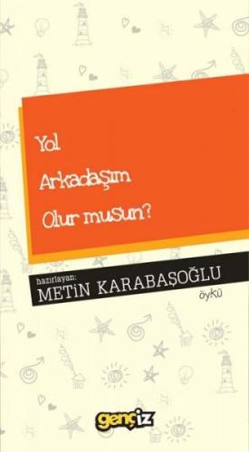 Yol Arkadaşım Olur Musun? | Kitap Ambarı