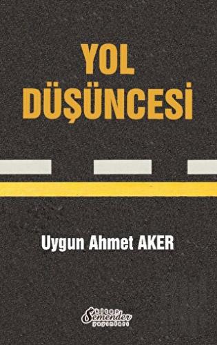 Yol Düşüncesi | Kitap Ambarı