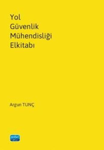 Yol Güvenlik Mühendisliği Elkitabı