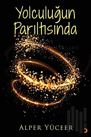 Yolculuğun Parıltısında | Kitap Ambarı