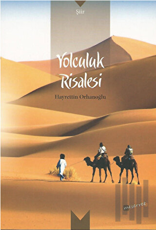 Yolculuk Risalesi | Kitap Ambarı