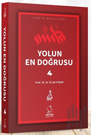 Yolun En Doğrusu - 4
