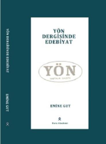 Yön Dergisinde Edebiyat | Kitap Ambarı
