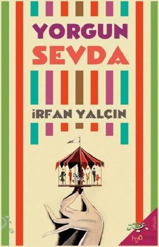 Yorgun Sevda | Kitap Ambarı