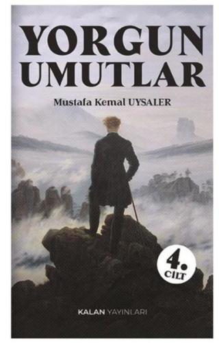 Yorgun Umutlar 4. Cilt