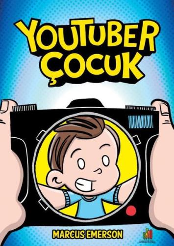Youtuber Çocuk | Kitap Ambarı