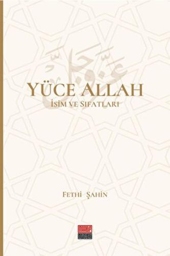 Yüce Allah İsim ve Sıfatları (6 Cilt) (Ciltli) | Kitap Ambarı