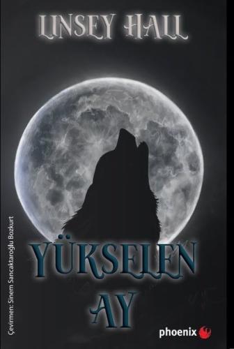 Yükselen Ay - Gölge Loncası Serisi 4