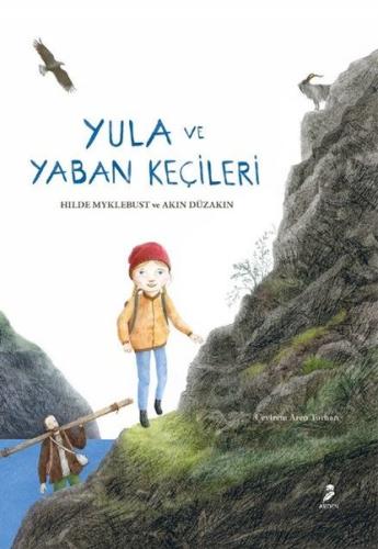 Yula Ve Yaban Keçileri | Kitap Ambarı