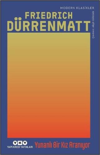 Yunanlı Bir Kız Aranıyor - Modern Klasikler