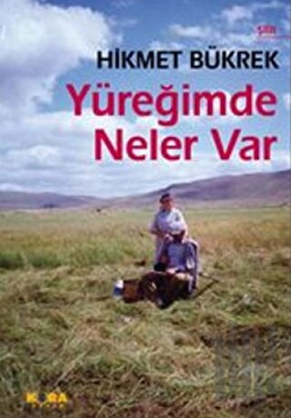 Yüreğimde Neler Var