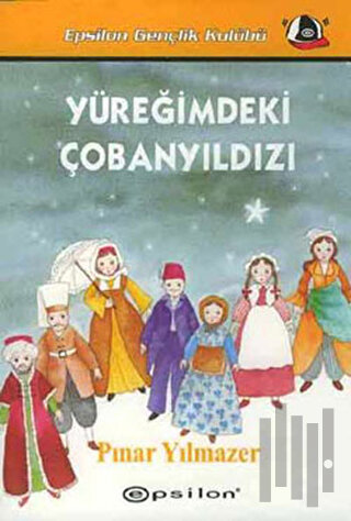 Yüreğimdeki Çobanyıldızı