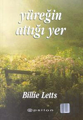 Yüreğin Attığı Yer