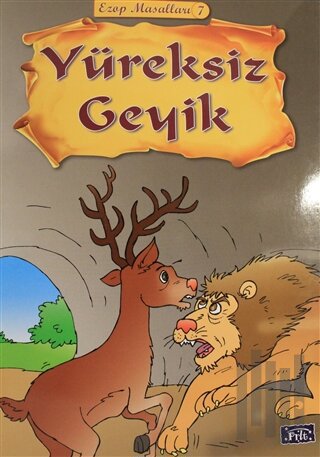 Yüreksiz Geyik - Ezop Masalları 7