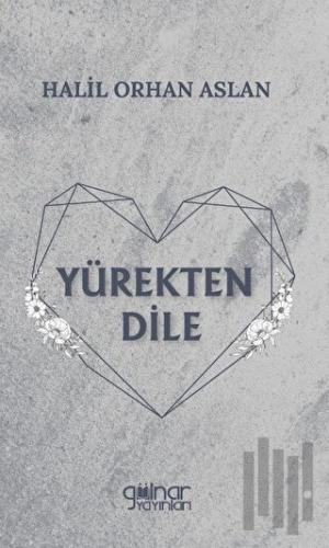 Yürekten Dile