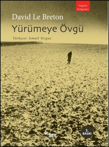 Yürümeye Övgü | Kitap Ambarı