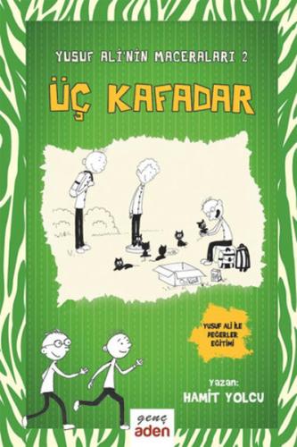 Yusuf Ali'nin Maceraları 2-Üç Kafadar (Ciltli)