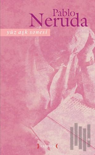 Yüz Aşk Sonesi | Kitap Ambarı