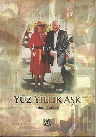 Yüz Yıllık Aşk