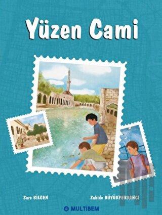 Yüzen Cami | Kitap Ambarı