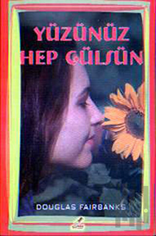 Yüzünüz Hep Gülsün