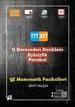 YZ YKS TYT AYT 2. Dereceden Denklem Eşitsizlik Parabol