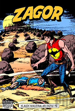 Zagor Klasik Maceralar Dizisi Cilt: 75