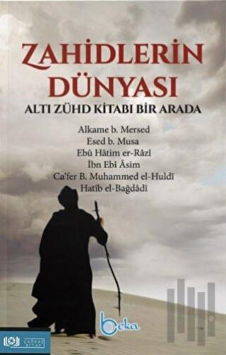 Zahidlerin Dünyası