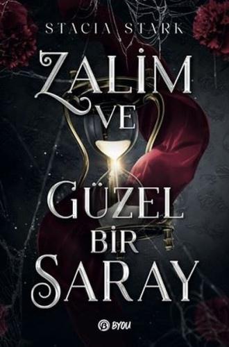 Zalim ve Güzel Bir Saray