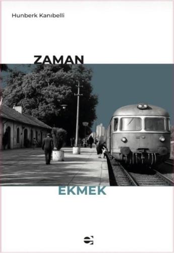 Zaman Ekmek | Kitap Ambarı