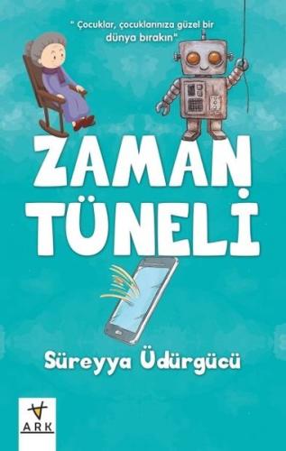 Zaman Tüneli | Kitap Ambarı