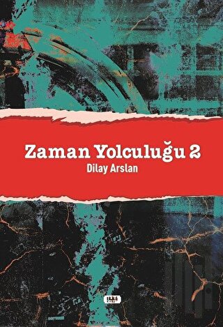 Zaman Yolculuğu - 2