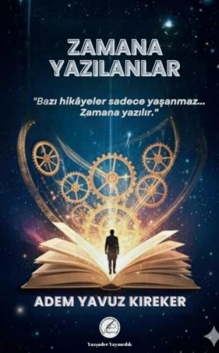 Zamana Yazılanlar | Kitap Ambarı