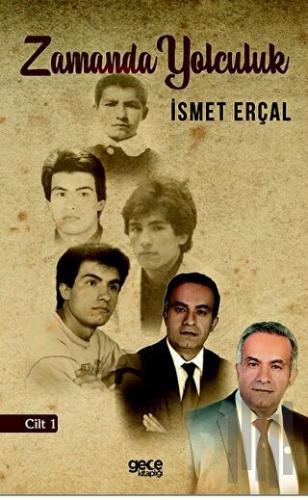 Zamanda Yolculuk - Cilt 1