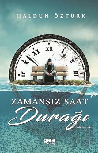 Zamansız Saat Durağı