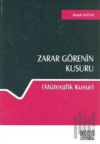 Zarar Görenin Kusuru (Ciltli)