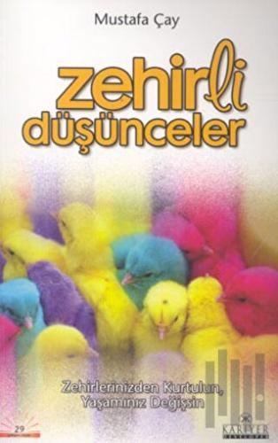 Zehirli Düşünceler | Kitap Ambarı