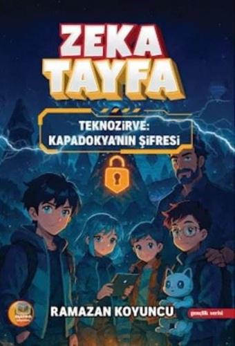 Zeka Tayfa - Teknozirve Kapadokya'nın Şifresi | Kitap Ambarı