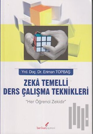 Zeka Temelli Ders Çalışma Teknikleri