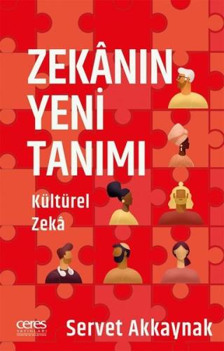 Zekanın Yeni Tanımı - Kültürel Zeka